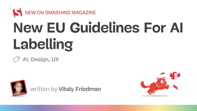 Navigating New EU Guidelines: What They Mean for AI Applications